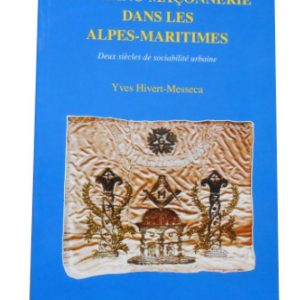 Livre « La franc-maçonnerie dans les Alpes-Maritimes »